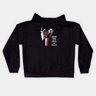 Does This Unit Have A Soul? Kids Hoodie